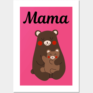 Mama Bear Posters and Art